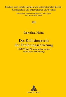 Das Kollisionsrecht der Forderungsabtretung