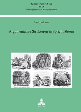 Argumentative Strukturen in Sprichwörtern