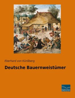 Deutsche Bauernweistümer