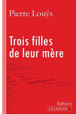 Trois filles de leur mère