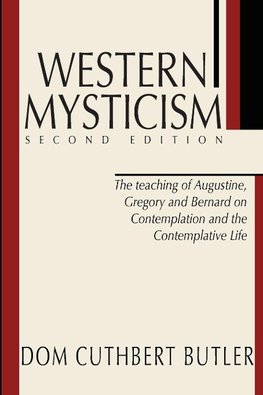 Western Mysticism; Second Edition with Afterthoughts