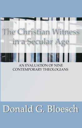 Christian Witness in a Secular Age