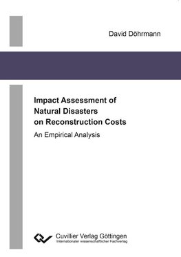 Impact Assessment of Natural Disasters on Reconstruction Costs