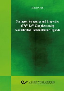 Syntheses, Structures and Properties of FeIII-LnIII Complexes using N-substituted Diethanolamine Ligands