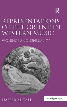 Representations of the Orient in Western Music