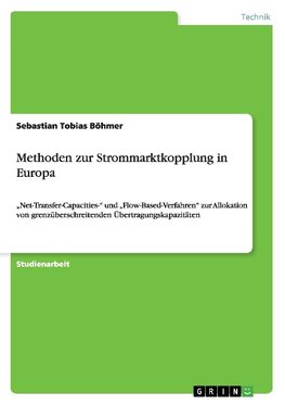 Methoden zur Strommarktkopplung in Europa