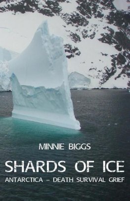 Shards of Ice