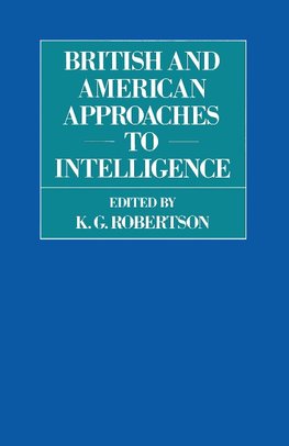 British and American Approaches to Intelligence