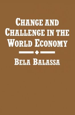 Change and Challenge in the World Economy