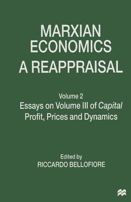 Marxian Economics: A Reappraisal