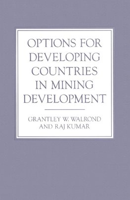 Options for Developing Countries in Mining Development