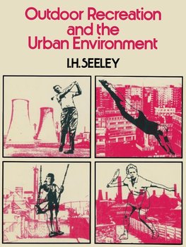 Outdoor Recreation and the Urban Environment