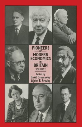 Pioneers of Modern Economics in Britain