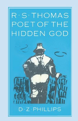 R. S. Thomas: Poet of the Hidden God