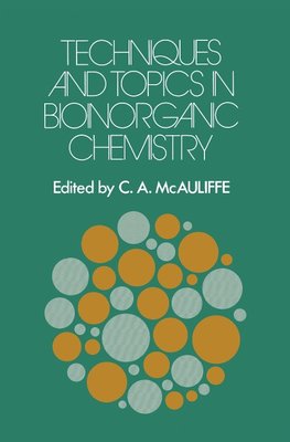 Techniques and Topics in Bioinorganic Chemistry