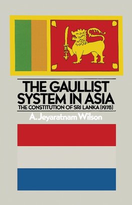 The Gaullist System in Asia