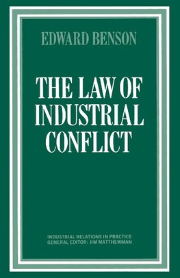 The Law of Industrial Conflict