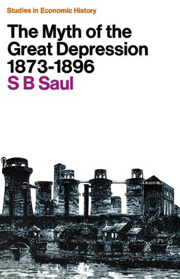 The Myth of the Great Depression, 1873-1896