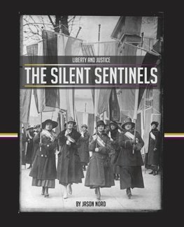 The Silent Sentinels