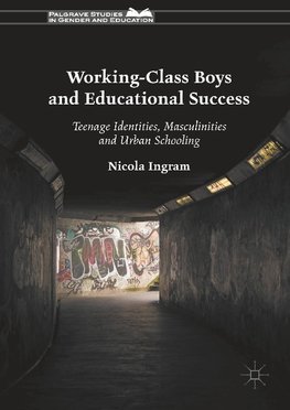 Working-Class Boys and Educational Success