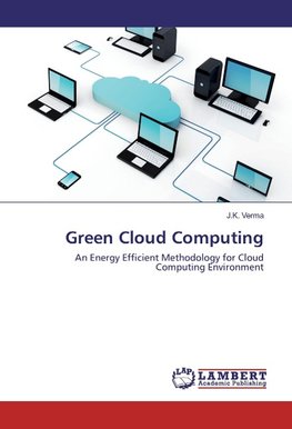 Green Cloud Computing