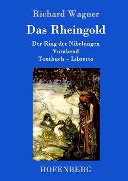 Das Rheingold