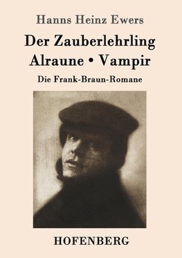 Der Zauberlehrling / Alraune / Vampir