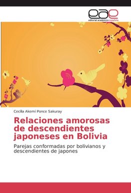 Relaciones amorosas de descendientes japoneses en Bolivia