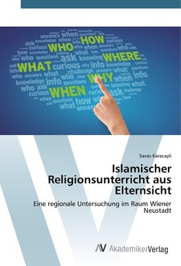 Islamischer Religionsunterricht aus Elternsicht