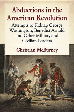 Mcburney, C:  Abductions in the American Revolution