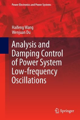 Analysis and Damping Control of Power System Low-frequency Oscillations