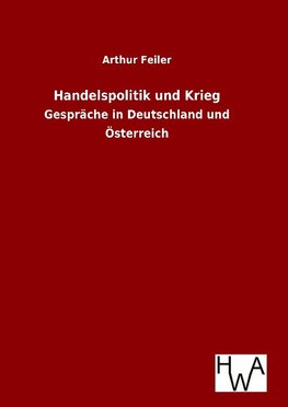 Handelspolitik und Krieg