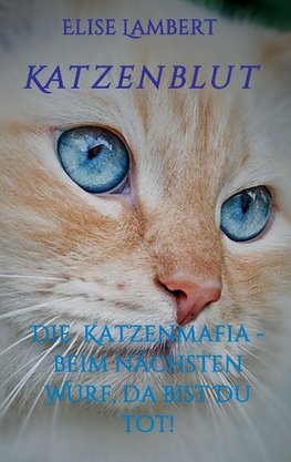 Katzenblut