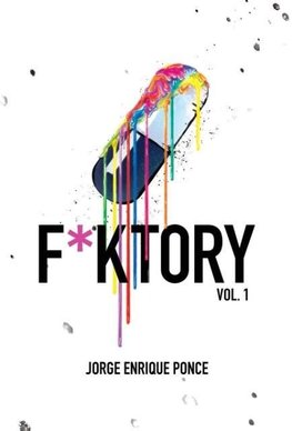 F*KTORY Vol. 1