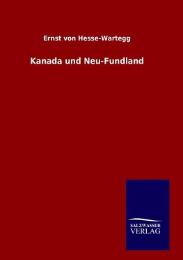 Kanada und Neu-Fundland