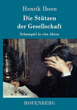 Die Stützen der Gesellschaft