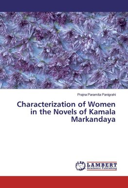 Characterization of Women in the Novels of Kamala Markandaya