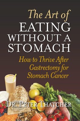 THE ART OF EATING WITHOUT A STOMACH