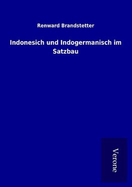 Indonesich und Indogermanisch im Satzbau