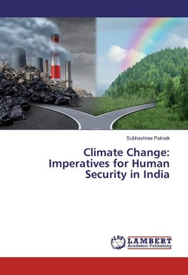 Climate Change: Imperatives for Human Security in India