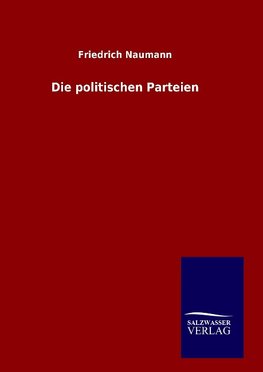 Die politischen Parteien