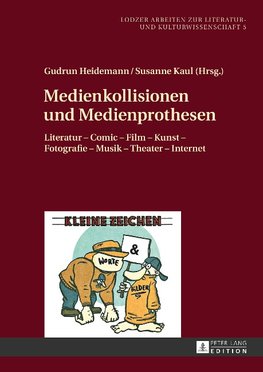 Medienkollisionen und Medienprothesen