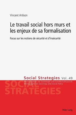 Le travail social hors murs et les enjeux de sa formalisation