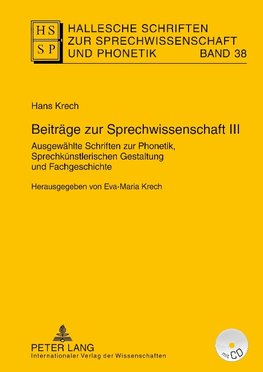 Beiträge zur Sprechwissenschaft III