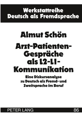 Arzt-Patienten-Gespräche als L2-L1-Kommunikation