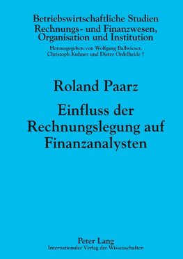 Einfluss der Rechnungslegung auf Finanzanalysten