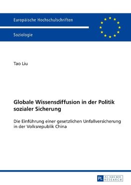 Globale Wissensdiffusion in der Politik sozialer Sicherung