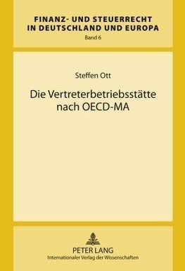 Die Vertreterbetriebsstätte nach OECD-MA