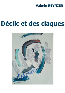 Déclic et des claques