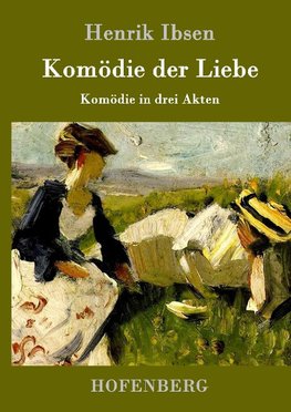 Komödie der Liebe